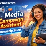 Moving Tactics Media Campaign Assistant Internship 2026